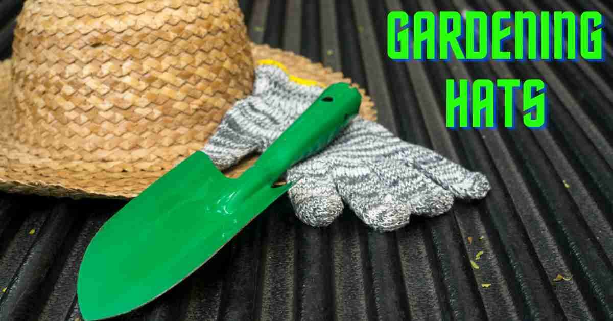 Gardening hat